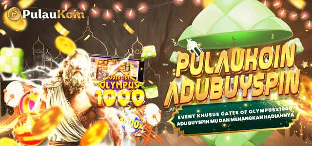 EVENT ADU BUYSPIN GATES OF OYLMPUS 1000