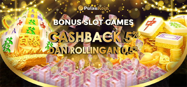 BONUS MINGGUAN SLOT