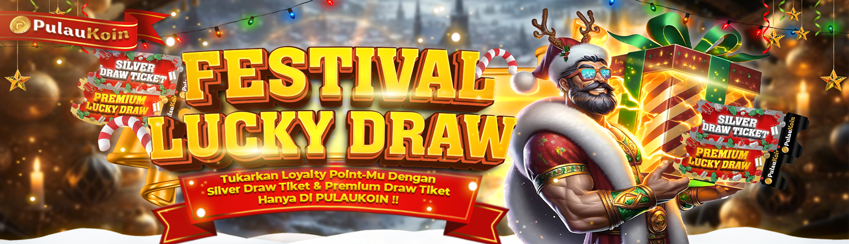 Festival Silver & Premium Lucky Draw !