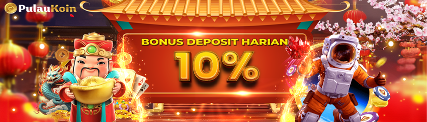 BONUS DEPOSIT HARIAN SLOT 10%